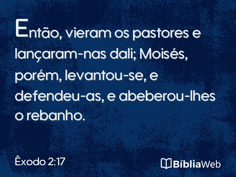 Êxodo 2:17 em imagem para compartilhar