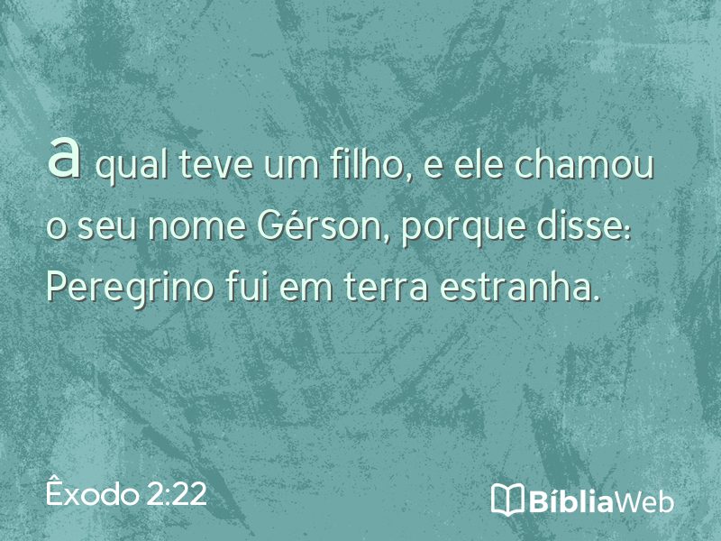 Êxodo 2:22 em imagem para compartilhar