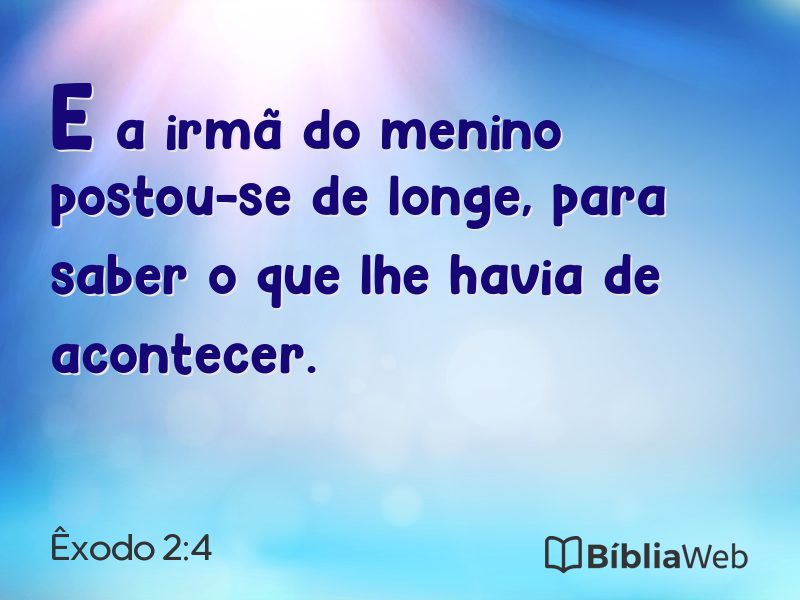 Êxodo 2:4 em imagem para compartilhar