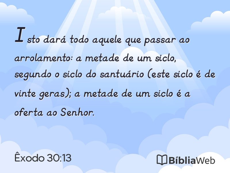 Êxodo 30:13 em imagem para compartilhar
