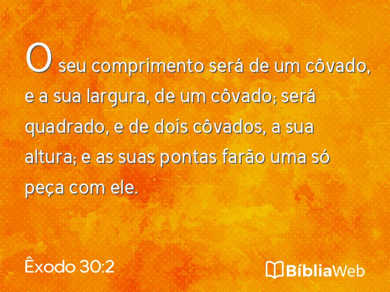 Êxodo 30:2 em imagem para compartilhar