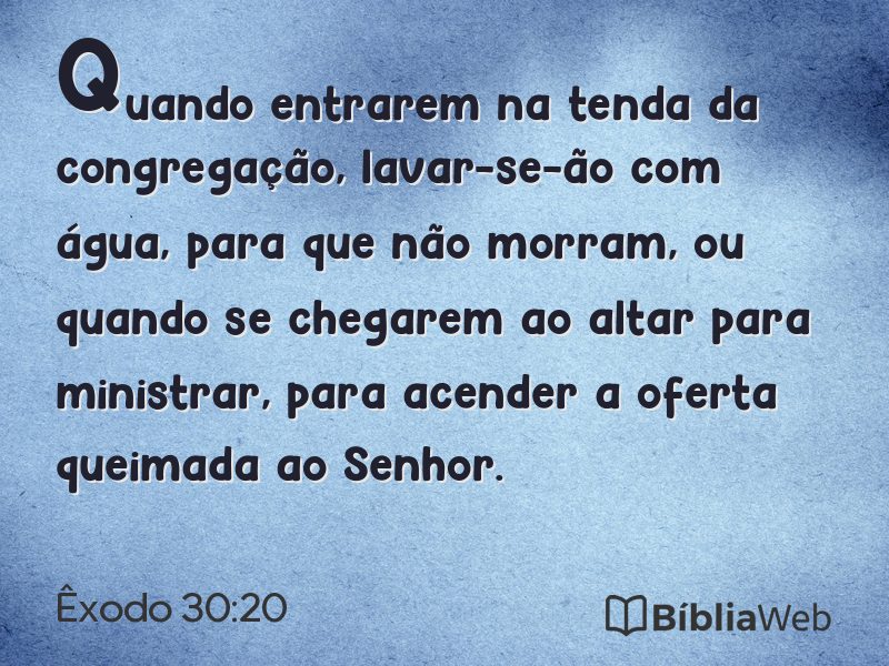 Êxodo 30:20 em imagem para compartilhar