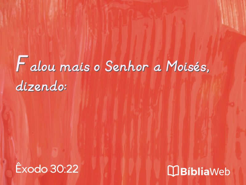 Êxodo 30:22 em imagem para compartilhar