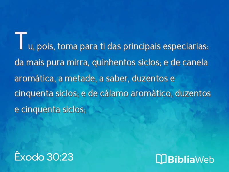 Êxodo 30:23 em imagem para compartilhar