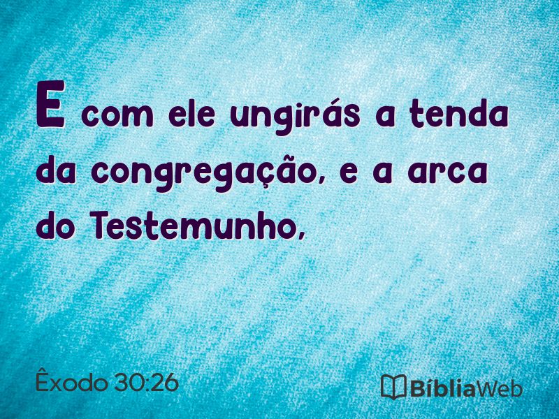 Êxodo 30:26 em imagem para compartilhar