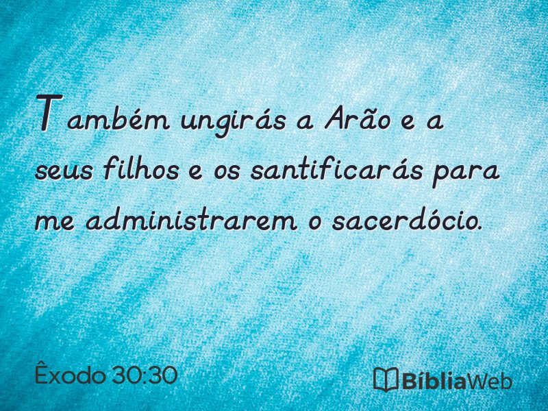 Êxodo 30:30 em imagem para compartilhar