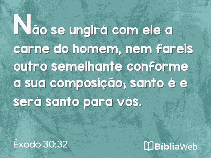 Êxodo 30:32 em imagem para compartilhar