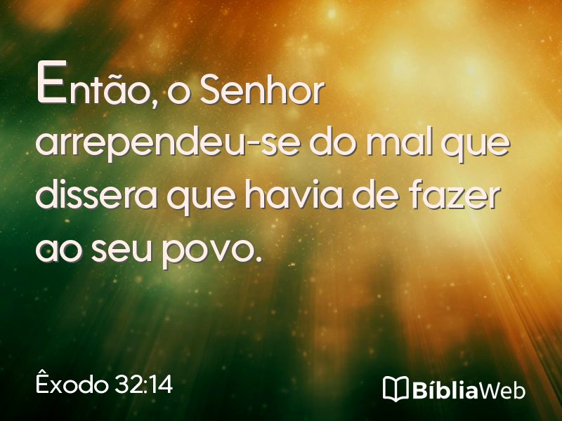 Êxodo 32:14 em imagem para compartilhar