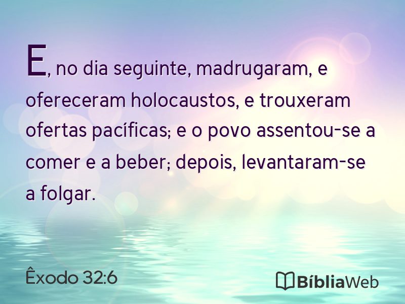 Êxodo 32:6 em imagem para compartilhar