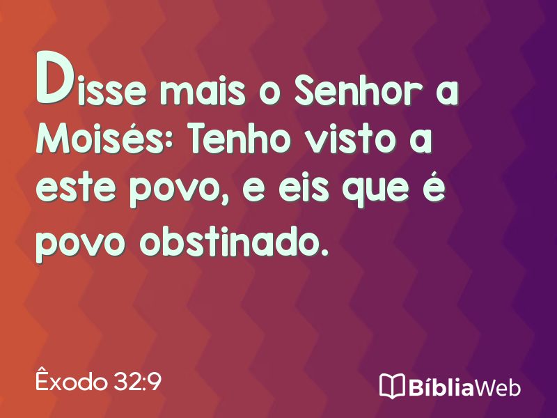 Êxodo 32:9 em imagem para compartilhar