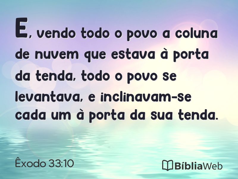 Êxodo 33:10 em imagem para compartilhar