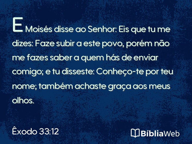Êxodo 33:12 em imagem para compartilhar