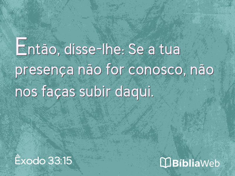 Êxodo 33:15 em imagem para compartilhar