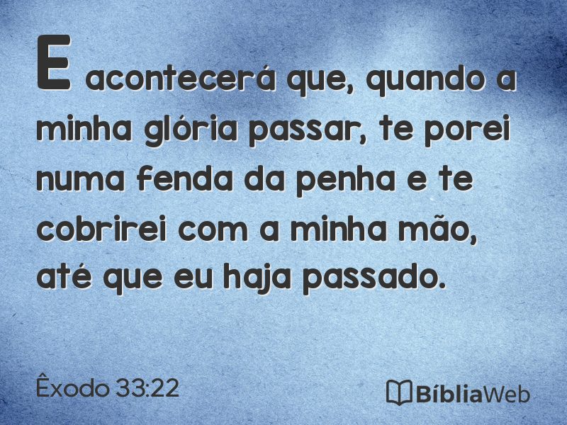 Êxodo 33:22 em imagem para compartilhar