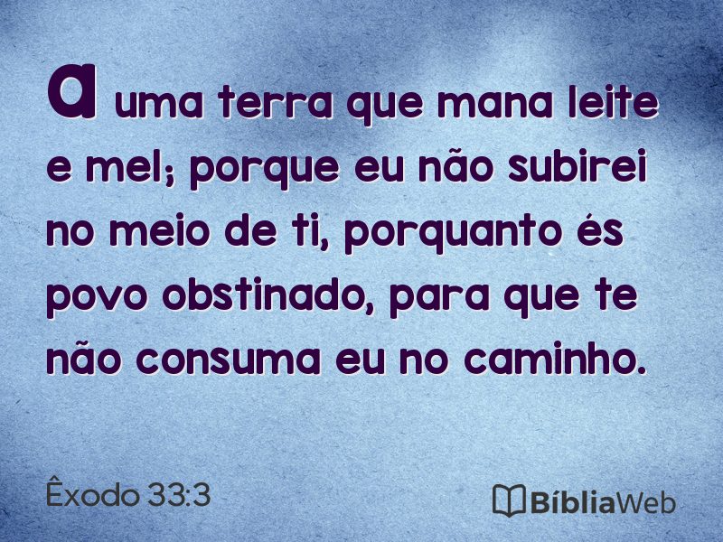 Êxodo 33:3 em imagem para compartilhar