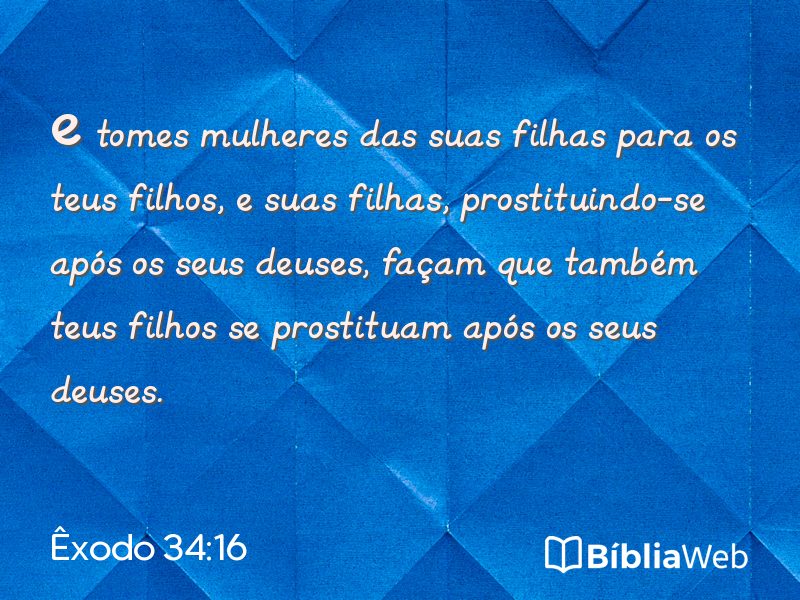 Êxodo 34:16 em imagem para compartilhar