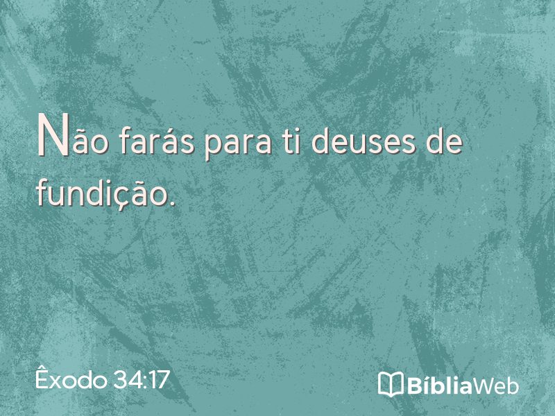 Êxodo 34:17 em imagem para compartilhar