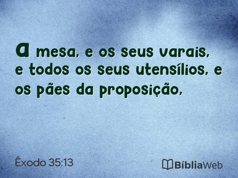 Êxodo 35:13 em imagem para compartilhar