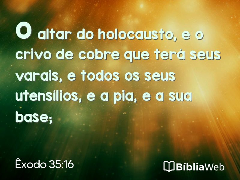 Êxodo 35:16 em imagem para compartilhar