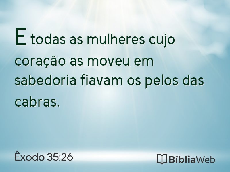 Êxodo 35:26 em imagem para compartilhar