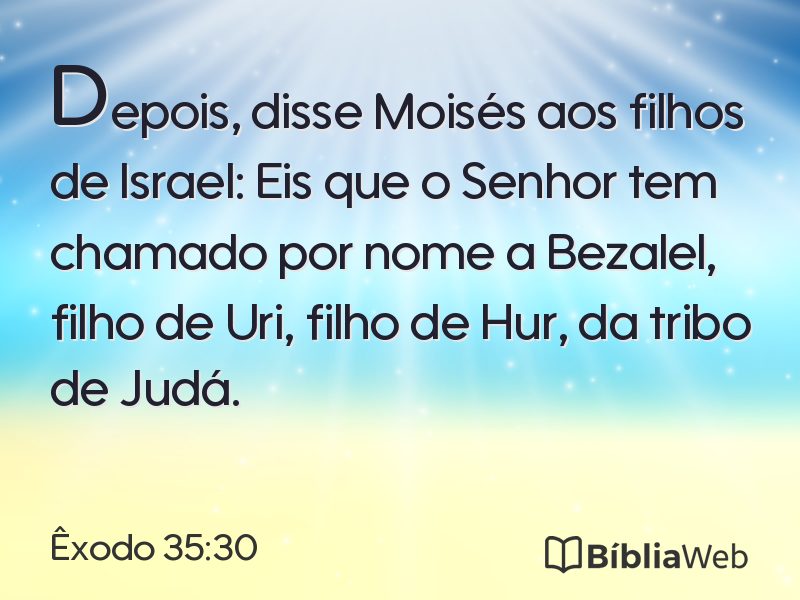 Êxodo 35:30 em imagem para compartilhar