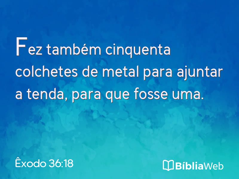 Êxodo 36:18 em imagem para compartilhar