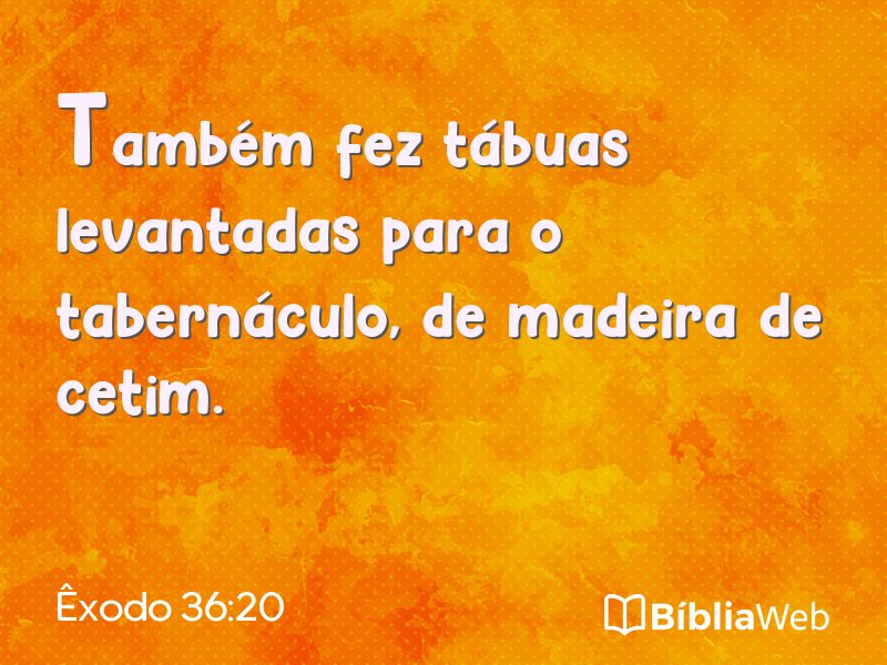 Êxodo 36:20 em imagem para compartilhar