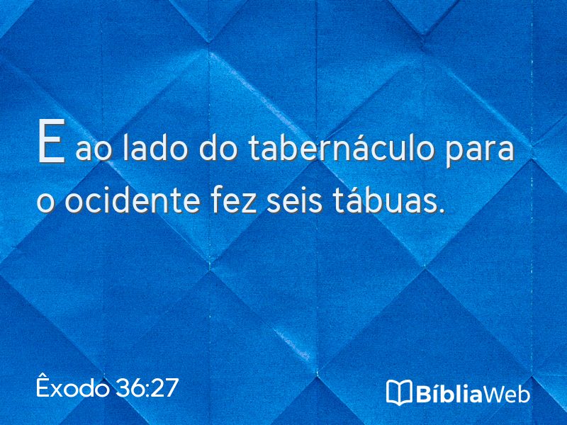 Êxodo 36:27 em imagem para compartilhar