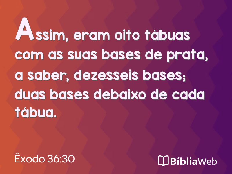 Êxodo 36:30 em imagem para compartilhar