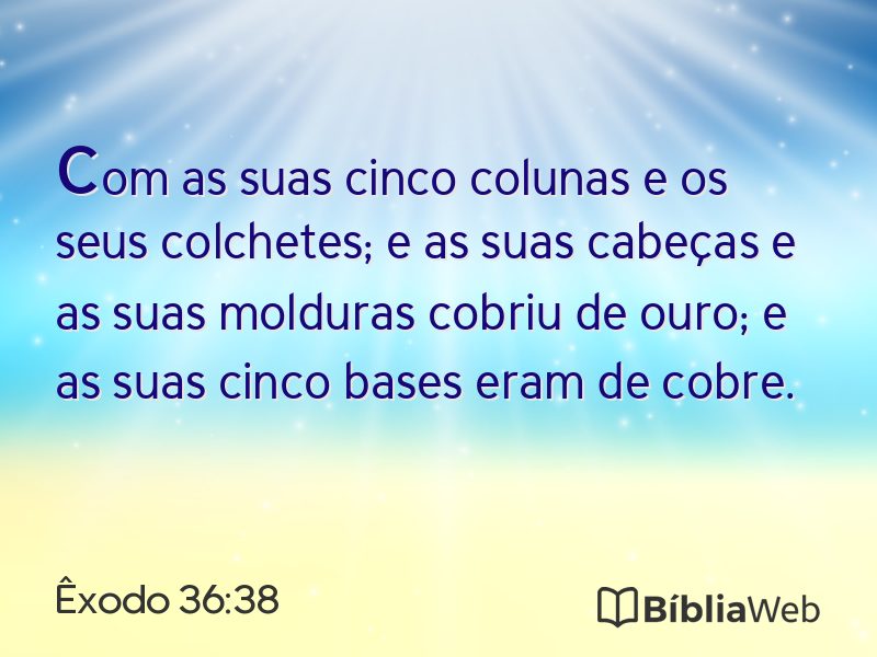 Êxodo 36:38 em imagem para compartilhar