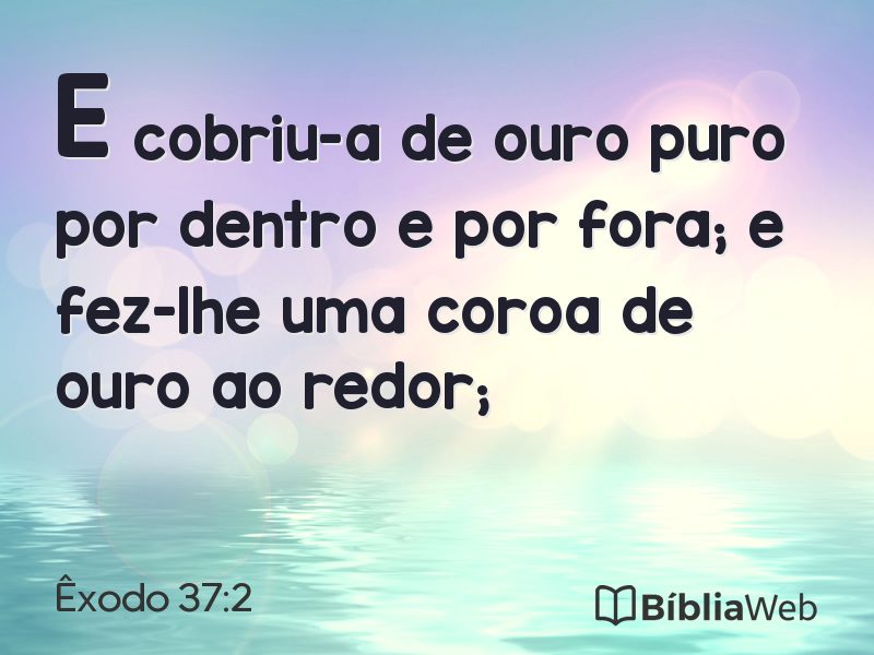 Êxodo 37:2 em imagem para compartilhar
