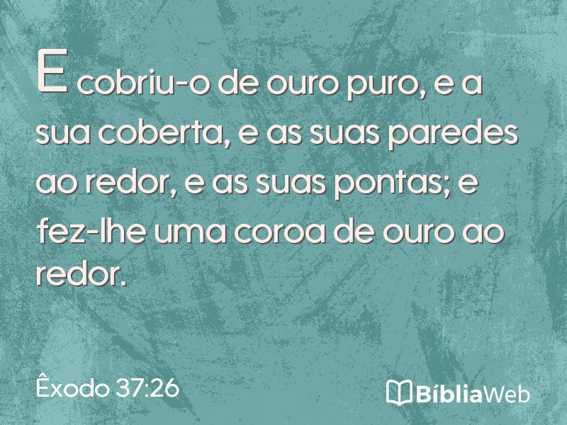 Êxodo 37:26 em imagem para compartilhar