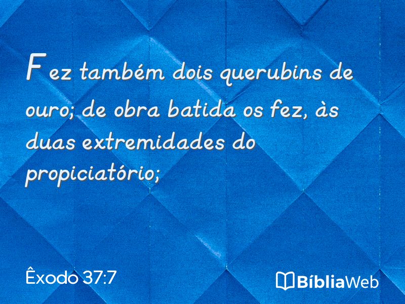 Êxodo 37:7 em imagem para compartilhar