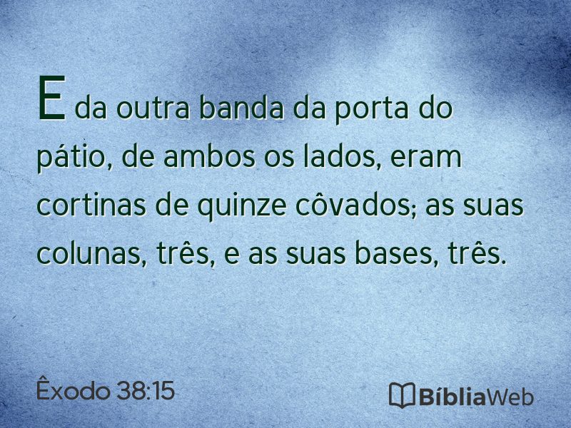 Êxodo 38:15 em imagem para compartilhar