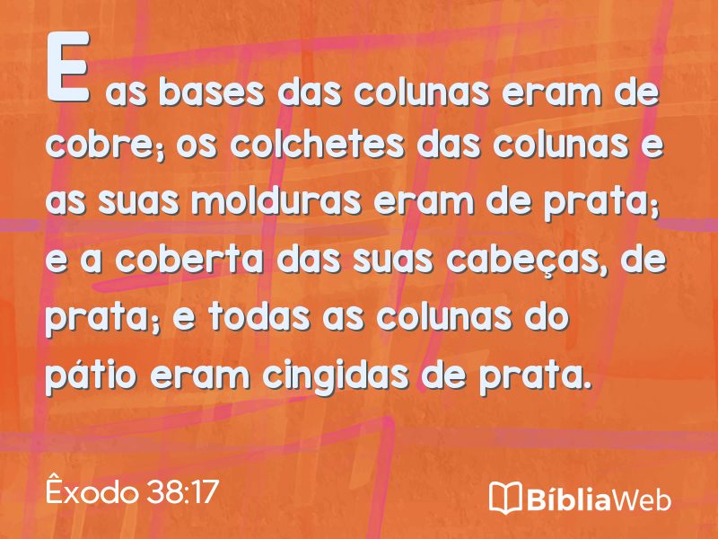 Êxodo 38:17 em imagem para compartilhar