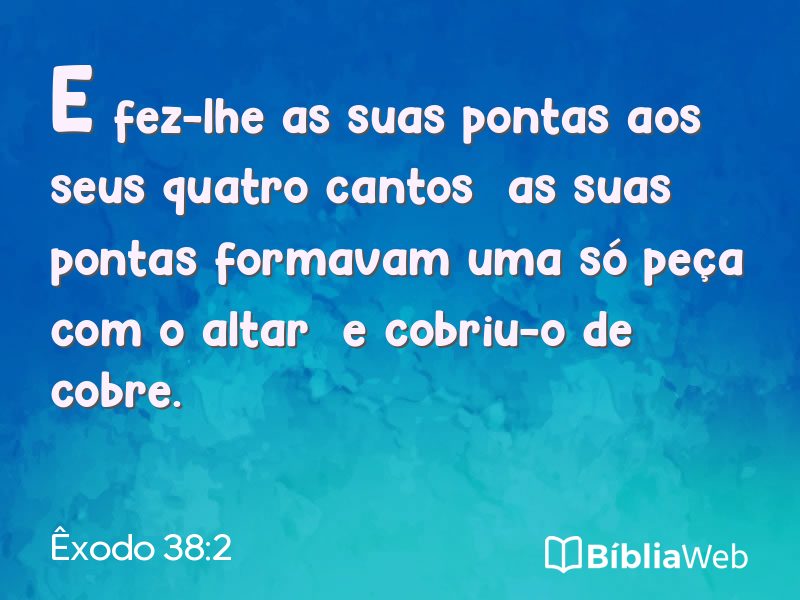 Êxodo 38:2 em imagem para compartilhar