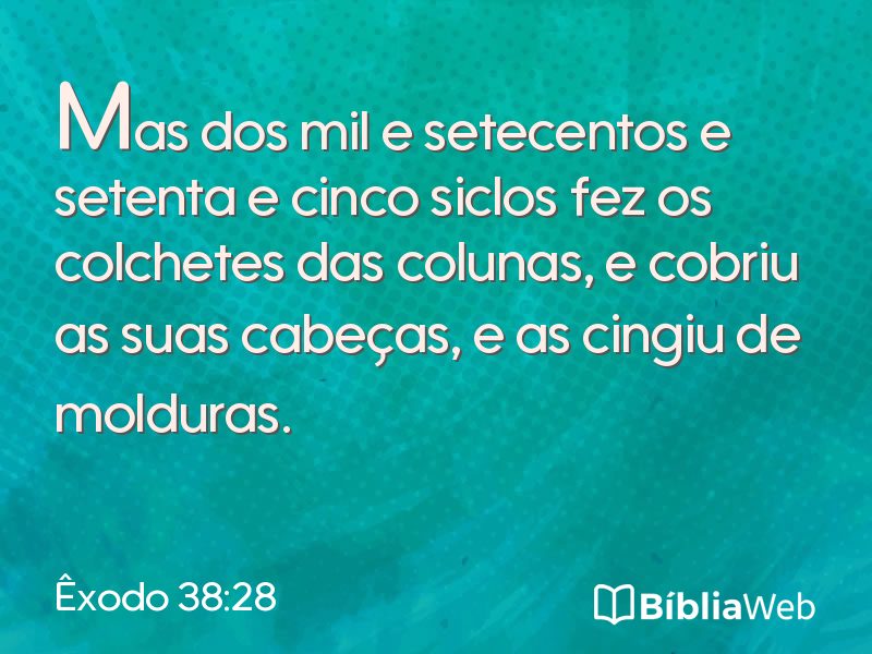 Êxodo 38:28 em imagem para compartilhar