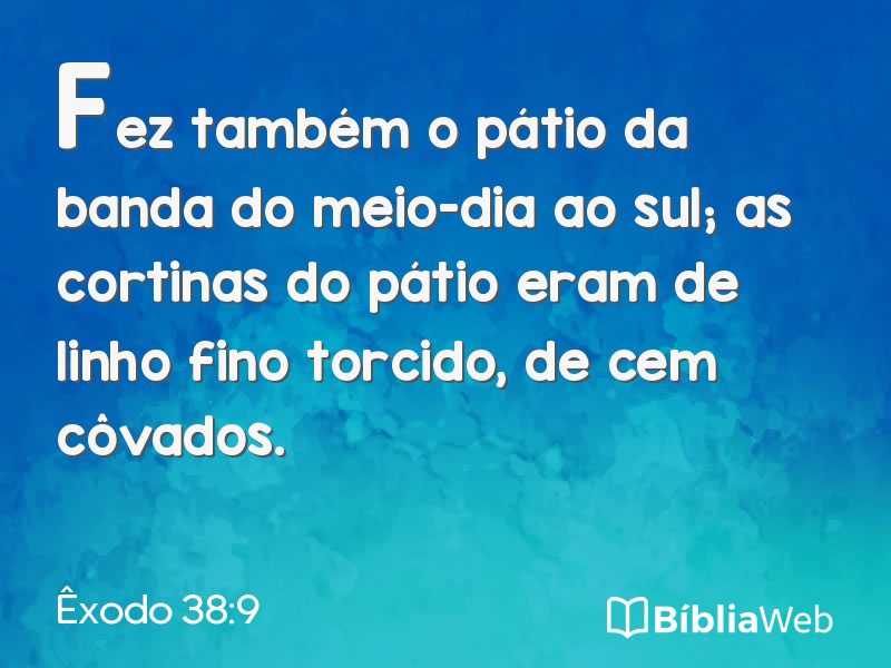 Êxodo 38:9 em imagem para compartilhar
