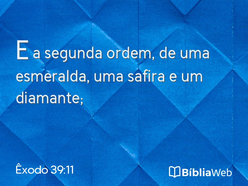 Êxodo 39:11 em imagem para compartilhar