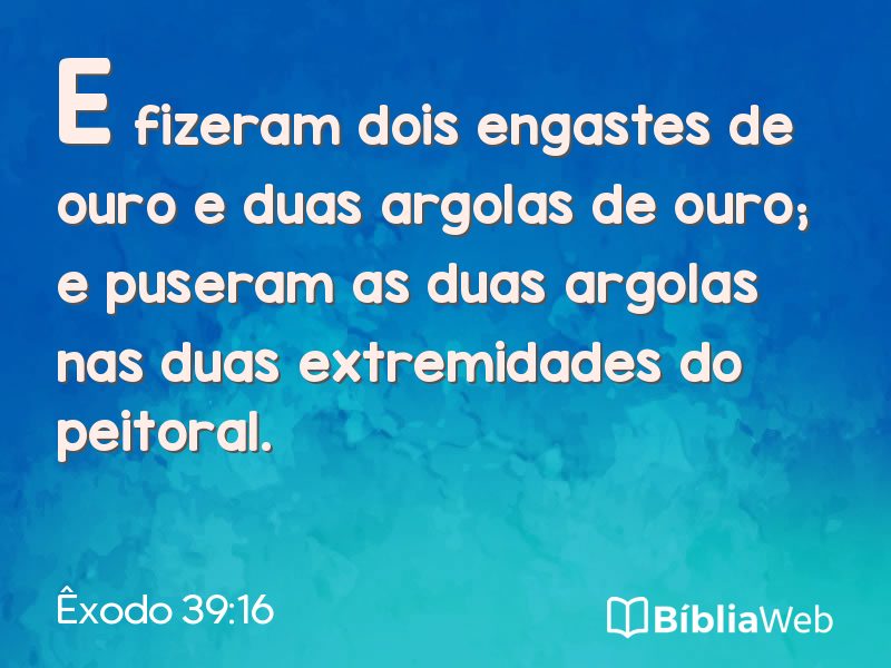 Êxodo 39:16 em imagem para compartilhar