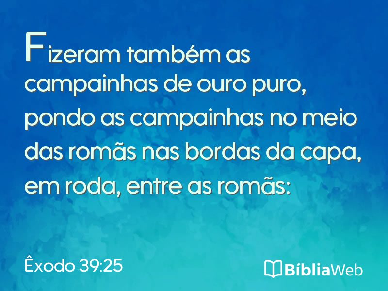 Êxodo 39:25 em imagem para compartilhar