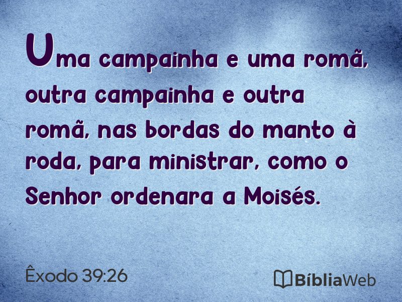 Êxodo 39:26 em imagem para compartilhar