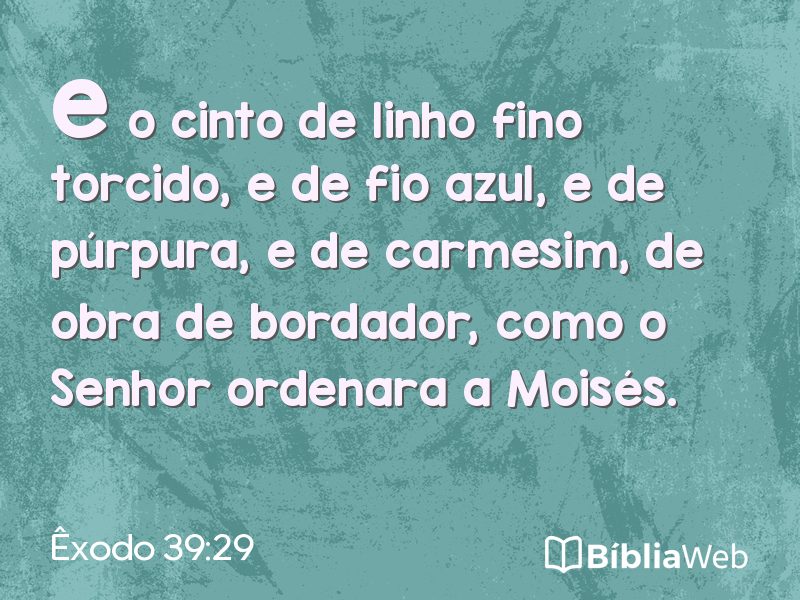 Êxodo 39:29 em imagem para compartilhar