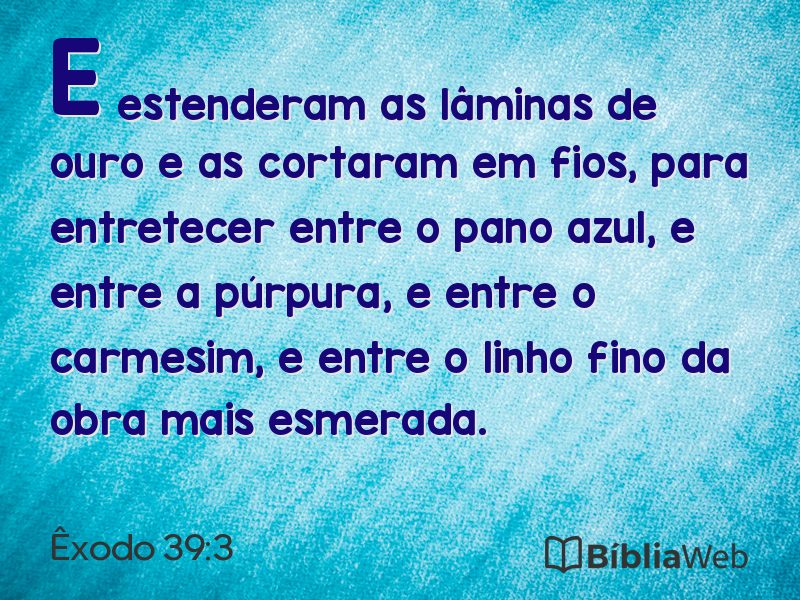 Êxodo 39:3 em imagem para compartilhar