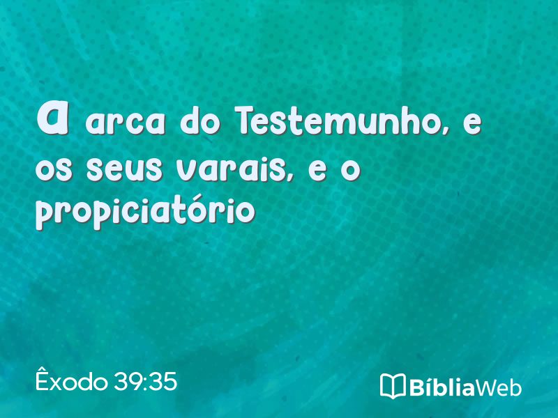 Êxodo 39:35 em imagem para compartilhar
