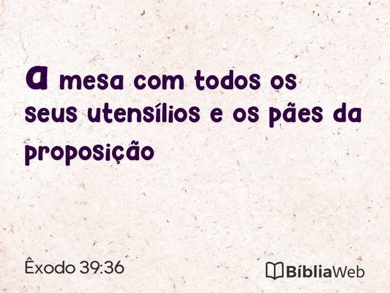 Êxodo 39:36 em imagem para compartilhar