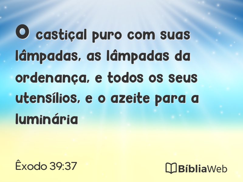 Êxodo 39:37 em imagem para compartilhar