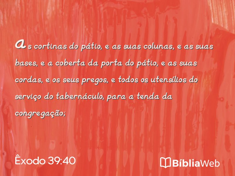 Êxodo 39:40 em imagem para compartilhar