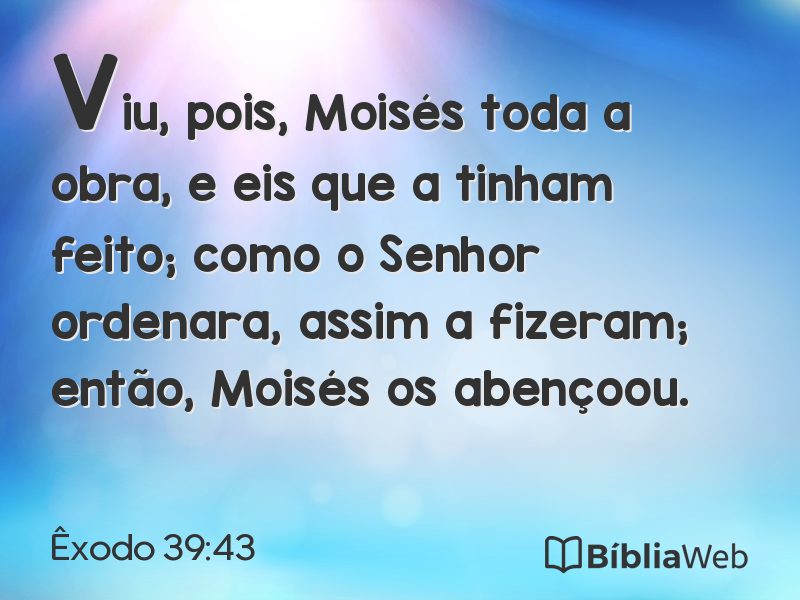 Êxodo 39:43 em imagem para compartilhar