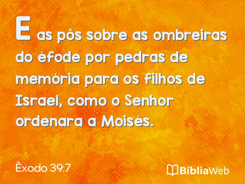 Êxodo 39:7 em imagem para compartilhar